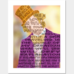 Pure Imagination Posters and Art